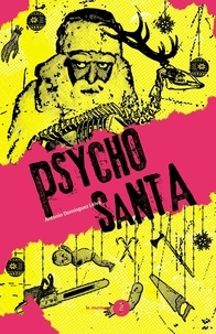 Leiva antonio Dominguez - Psycho Santa.