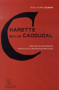 Charette suivi de Cadoudal