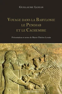 Voyage dans la Babylonie, le Pendjab et le Cachemire