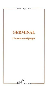 Germinal : un roman antipeuple