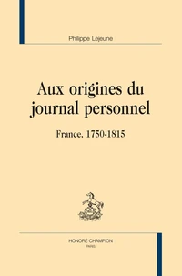 Aux origines du journal personnel