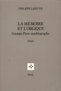 La mémoire et l'oblique