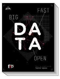 Big, fast & open data