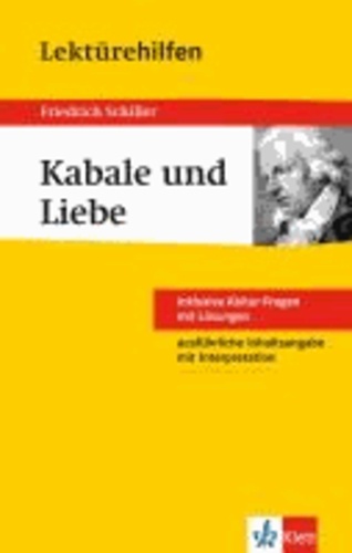 Lektürehilfen Friedrich Schiller "Kabale und Liebe".