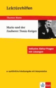 Lektürehilfen Thomas Mann "Mario und der Zauberer/Tonio Kröger".