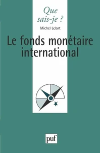 Le fond monétaire international