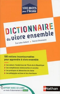 Dictionnaire du vivre ensemble