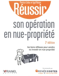 Réussir son opération en nue-propriété