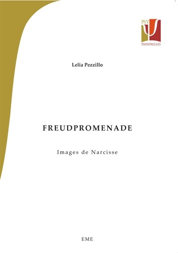 Lelia Pezzillo - Freudpromenade - Images de Narcisse.