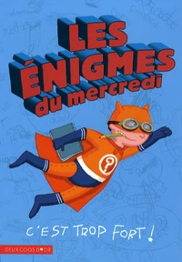 Les énigmes du mercredi