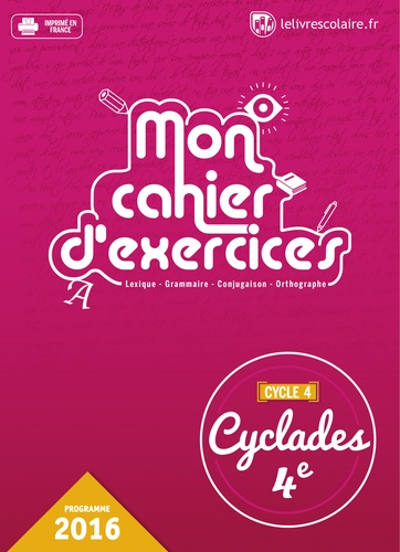  Lelivrescolaire.fr - Cyclades 4e - Mon cahier d'exercices.