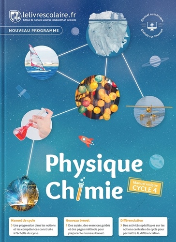 Le Livre Scolaire Cycle 4 Physique Chimie Physique-Chimie Cycle 4 de Lelivrescolaire.fr - Grand Format - Livre -  Decitre