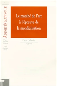 Le Marche De L'Art A L'Epreuve De La Mondialisation