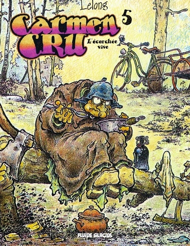 Carmen Cru - Tome 5. L'écorchée vive