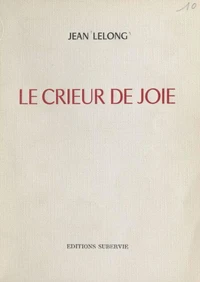 Le crieur de joie