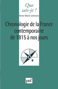 Chronologie de la France contemporaine de 1815 à nos jours