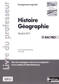 Histoire Géographie 2e Bac Pro Module EG1