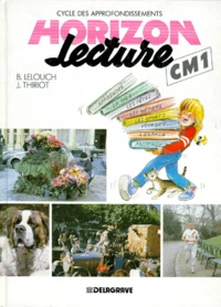 Horizon Lecture Cm1. Cycle Des Approfondissements