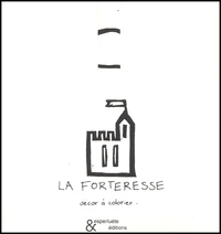 La forteresse.