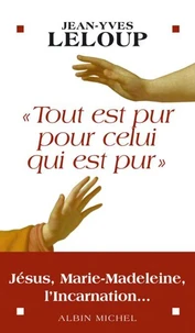 Tout est pur pour celui qui est pur