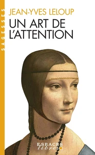 Un Art De L'Attention