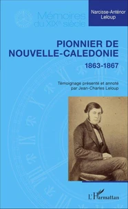 Pionnier de Nouvelle-Calédonie (1863-1867)