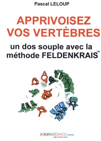 Apprivoisez vos vertèbres