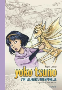 Yoko Tsuno - Tome 32 - L’intelligence intemporelle