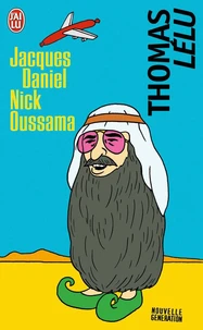 Jacques Daniel Nick Oussama