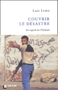 Couvrir le désastre