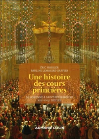 Une histoire des cours princières
