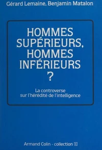 Hommes supérieurs, hommes inférieurs ?