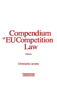 Compendium of EU Competition Law