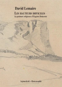 Les hauteurs difficiles