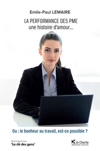 La performance des PME, une histoire d'amour