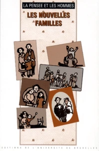 LA PENSEE ET LES HOMMES NUMERO 32 : LES NOUVELLES FAMILLES.