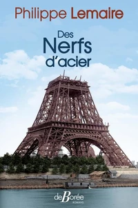 Des nerfs d'acier
