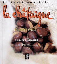 Il était une fois la châtaigne