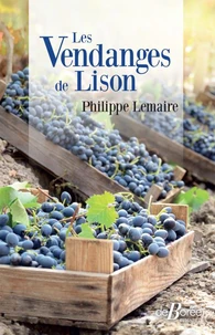 Les vendanges de Lison