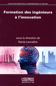 Formation des ingénieurs à l’innovation