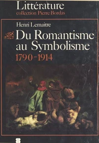 Du Romantisme au Symbolisme