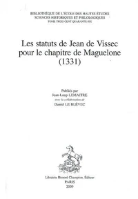 Les Statuts de Jean de Vissec pour le chapitre de Maguelone (1331)