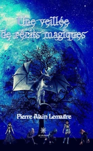 Une veillée de récits magiques