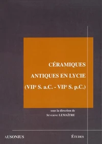 Céramiques antiques en Lycie (VIIe S. a.C.-VIIe S. p.C.)