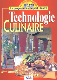 Technologie Culinaire 2eme Annee Bep-Cap Restauration-Cuisine-Hebergement. Les Produits