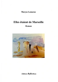 Elles étaient de Marseille