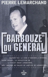 "Barbouze" du Général