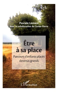 Etre à sa place