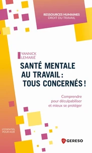 Santé mentale au travail : tous concernés !