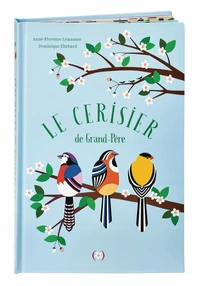 Le cerisier de grand-père